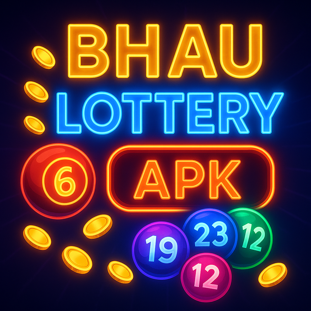 Bhau Lottery Apk